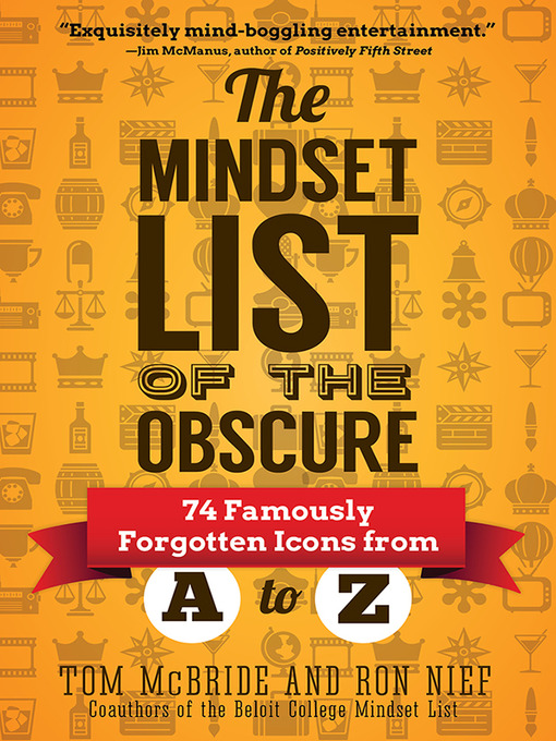 Title details for The Mindset List of the Obscure by Tom McBride - Available